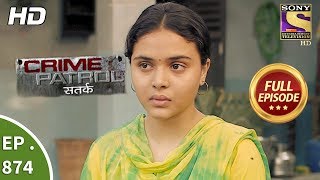 Crime Patrol  क्राइम पेट्रोल सतर्क  Ep 874  Full Episode  25th November 2017 [upl. by Elisha]