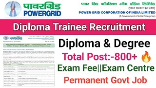 PGCIL Recruitment 2024PGCIL Diploma Trainee Vacancy 2024Diploma amp DegreePowergrid Vacancy 2024 [upl. by Jew]