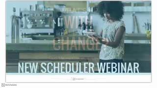 New Scheduler Webinar [upl. by Maltz]