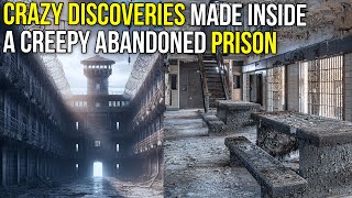 CRAZY DISCOVERIES made inside a creepy abandoned prison [upl. by Gonzalo]