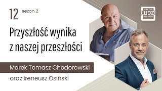 Salon Ludzi Wolnych S02E12 Przyszłość wynika z naszej przeszłości [upl. by Yrreg]