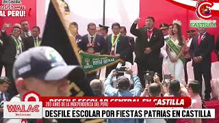 Realizan desfile escolar por Fiestas Patrias en Castilla [upl. by Ramirol]