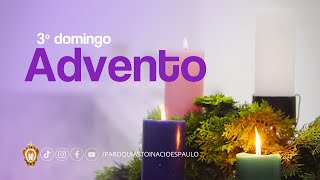 SANTA MISSA  3⁰ DOMINGO DO ADVENTO  151224 [upl. by Yand]