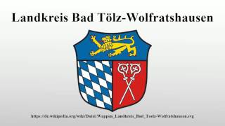 Landkreis Bad TölzWolfratshausen [upl. by Babbette243]