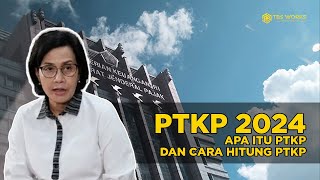 PTKP 2024 Apa Itu dan Cara Menghitung Penghasilan Tidak Kena Pajak di Indonesia [upl. by Lakin749]