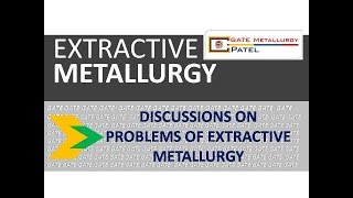 EXTRACTIVE METALLURGY [upl. by Weinhardt]