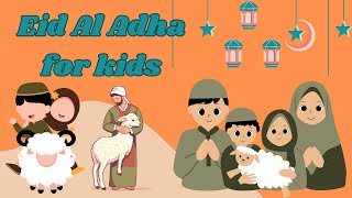 Eid Al Adha for kids 2024  Eid Celebration  Stories for kids [upl. by Nnyloj493]