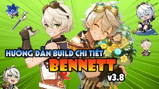 Hướng dẫn build chi tiết Bennett v38  Genshin Impact [upl. by Irisa289]