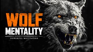 LONE WOLF MENTALITY  Best Motivational Speech Compilation For Those Who Feel Alone [upl. by Barlow]