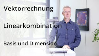 Vektorrechnung  Basis und Dimension [upl. by Anayd]