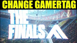 How to change your gamertag in the finals Display name  Ps5 pc amp xbox [upl. by Ynoep]