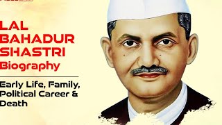 Lal bahadur shastri ka jivan parichay  Biography of Lal Bahadur Shastri [upl. by Peih659]