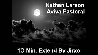 Nathan Larson Avival Pastoral Extend [upl. by Pacifica]