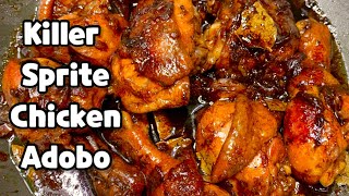 Killer Sprite Chicken Adobo  Adobong Tuyo  Sobrang Sarap [upl. by Ynafetse285]