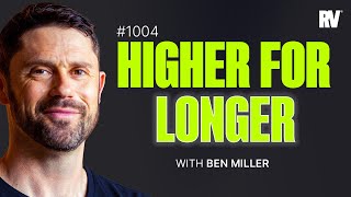 1004  Can Rates Come down Before the Economy Hits a Wall  With Ben Miller [upl. by Lesde381]