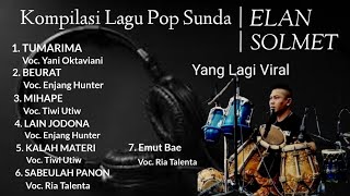 KOMPILASI LAGU POP SUNDA MP3  ELAN SOLMET CHANNEL [upl. by Moise]