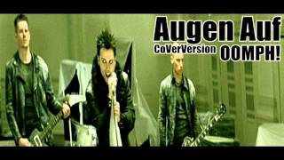 OOMPH Augen auf Cover  Lyrics by CoverVoice [upl. by Marriott]