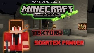 Textura  Soartex Fanver  Minecraft Pe 090 [upl. by Lohrman]