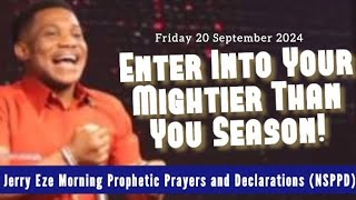 NSPPD LIVE TODAY 20TH SEPTEMBER 2024  JERRY EZE PROPHETIC DECLARATIONS FRIDAY MORNING PRAYERS [upl. by Ecirtra]