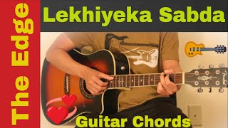 Lekhiyeka Sabda  The Edge Band  guitar chords  lesson  tutorial [upl. by Annauj410]