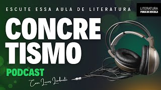 Escute esta aula completa sobre o Concretismo PODCAST [upl. by Gratiana]