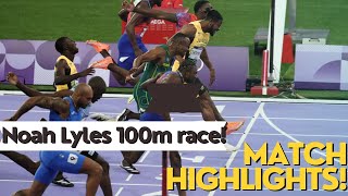 NOAH LYLES 100m RACE FULL MATCH HIGHLIGHTS 📸🏃‍♂️olympics2024 paris2024 [upl. by Sharron]