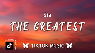 Sia  The Greatest Lyrics Uhoh runnin out of breath but I Oh I I got stamina TikTok Song [upl. by Dlaner]