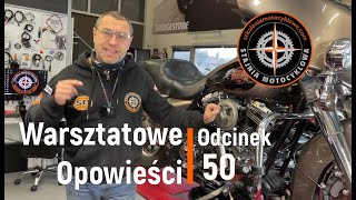 Warsztatowe opowieści Odc 50 HarleyDavidson kompensator wałki rozrządu Bałkany podsumowanie [upl. by Aztinad405]