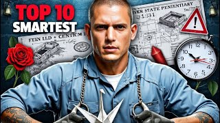 Prison Break 2024  Smartest Characters Ranked Top 10 [upl. by Arriaes]