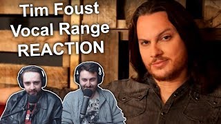 Singers ReactionReview to quotTim Foust  Vocal Rangequot [upl. by Ogg]