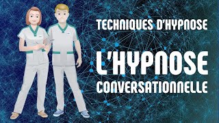 Technique dhypnose  L hypnose conversationnelle [upl. by Oirelav505]