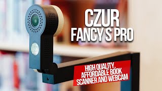 Czur Fancy S Pro A Versatile Device for Scanning Teaching and Content Creation [upl. by Imotas324]