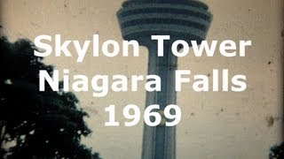 Niagara Falls Skylon Tower 1969 [upl. by Suoivatnom]