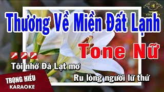 Karaoke Thương Về Miền Đất Lạnh Tone Nữ Nhạc Sống  Trọng Hiếu [upl. by Naus]