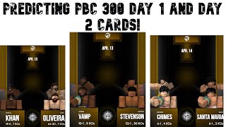 PREDICTING PBC 300 MAIN CARD FIGHTS [upl. by Jeniece]