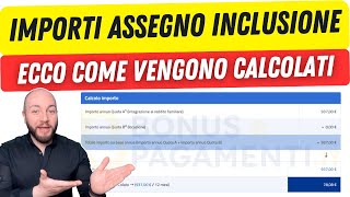 ASSEGNO DI INCLUSIONE come vengono calcolati gli importi [upl. by Arratal]