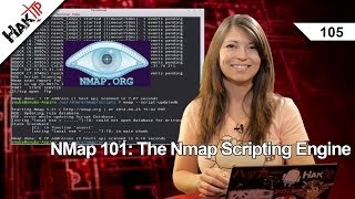 NMap 101 The Nmap Scripting Engine HakTip 105 [upl. by Delainey989]