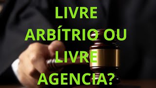 LIVRE ARBÍTRIO OU LIVRE AGENCIA [upl. by Onez]