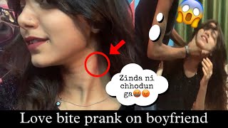 Love Bite 💋Prank on Boyfriend 😱  He is thinking wrong about me 😢🫣  Maya tara vlogs [upl. by Ahsilyt]