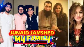 JUNAID JAMSHED FAMILY COMPLETE INFORMATION 2020 [upl. by Masterson]