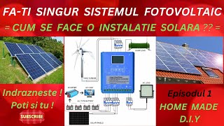 Sistem fotovoltaic DIY  cum se face  Ep1 [upl. by Anh498]