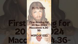 First Reading for 20 Nov 2024 Maccabees 43659 [upl. by Gorlicki]