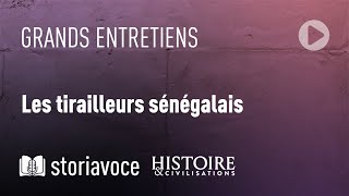 Les tirailleurs sénégalais avec Anthony Guyon [upl. by Kuo487]