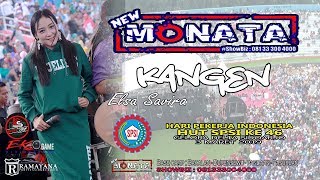 KANGEN  ELSA SAVIRA  NEW MONATA  RAMAYANA AUDIO [upl. by Canotas]