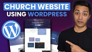 How to Make a Church Website with WordPress 2024 Tutorial [upl. by Eceinahs]