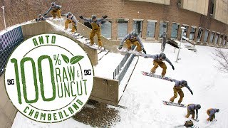 DC SHOES ANTO CHAMBERLAND RAW amp UNCUT [upl. by Redmer427]