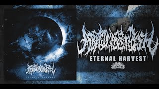 ABATED MASS OF FLESH  ETERNAL HARVEST OFFICIAL ALBUM STREAM 2017 SW EXCLUSIVE [upl. by Avigdor612]