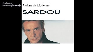 Michel Sardou  Parlons de toi de moi conceptkaraoke [upl. by Lussier]