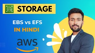 AWS Tutorial 53  EBS vs EFS  Elastic block storage  Elastic file system  Hindi [upl. by Colson422]