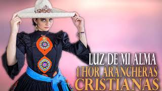 20 Rancheras Cristianas  Luz de Mi Alma [upl. by Ayn]